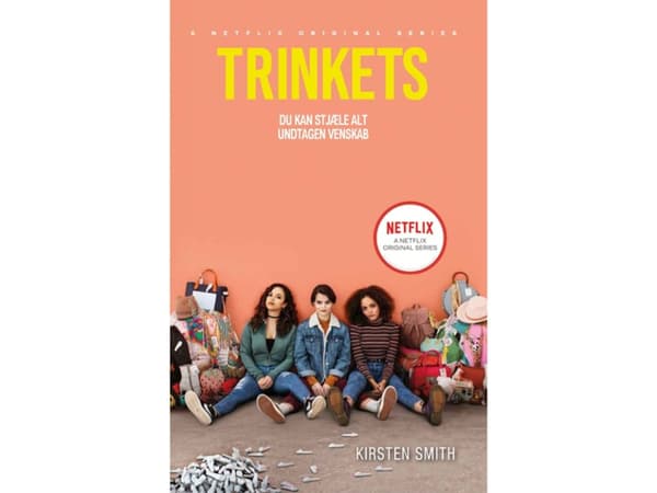 Trinkets | Kirsten Smith | Språk: Danska