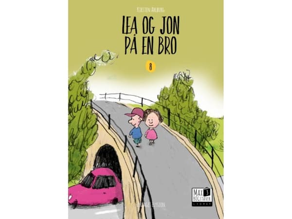 Lea og Jon på en bro | Kirsten Ahlburg | Kieli: Tanska