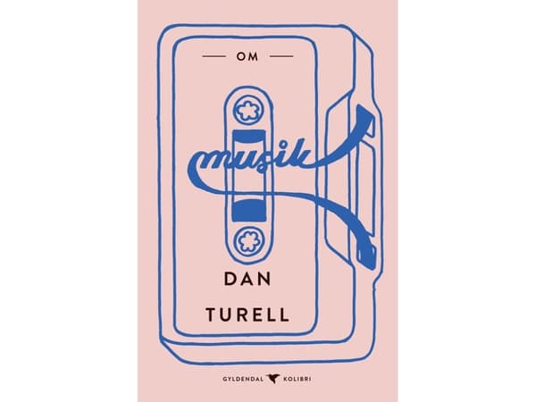 Om music | Dan Turèll | Kieli: Tanska