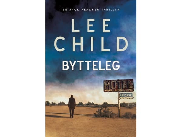 Bytteleg | Lee Child | Språk: Dansk