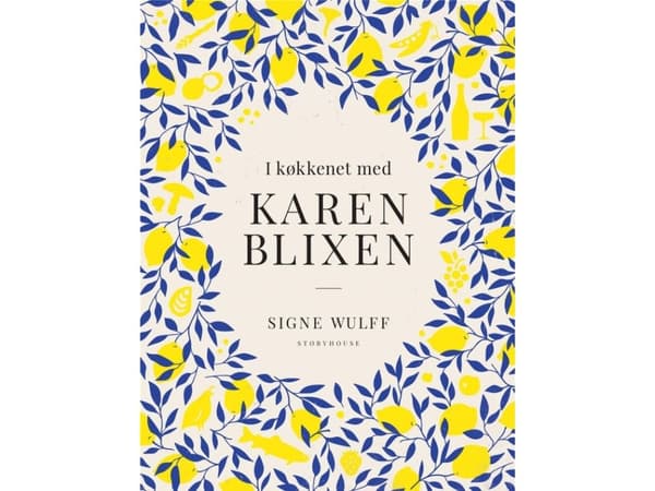 Keittiössä Karen Blixenin kanssa | Signe Wulff | Kieli: Tanska