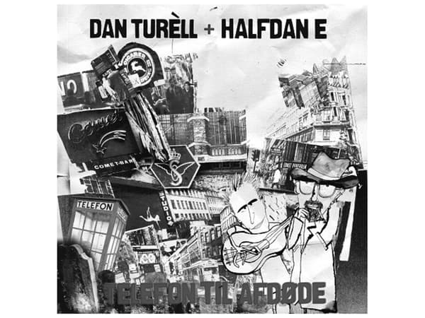 Telefon för den avlidne | Dan Turèll &amp; Halfdan E | Språk: Danska