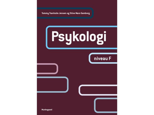 Psykologia, taso F | Tommy Tranholm Jensen;Stine Mars Gamborg | Kieli: Tanska