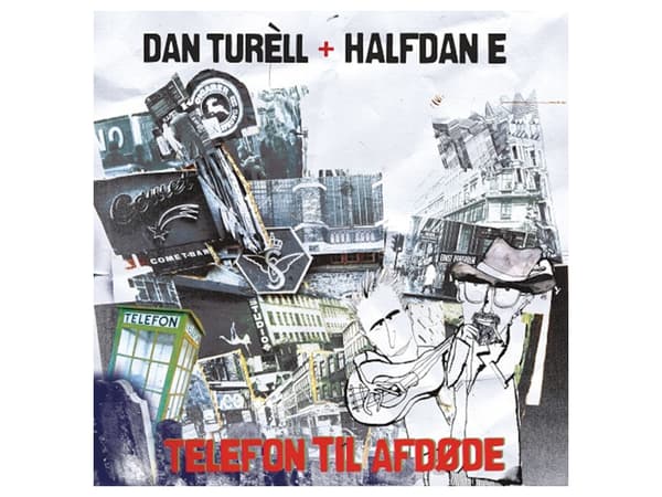 Telefon för den avlidne | Dan Turèll &amp; Halfdan E | Språk: Danska