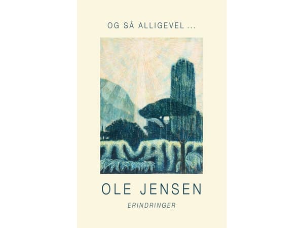 Og så allligevel... | Ole Jensen | Kieli: Tanska