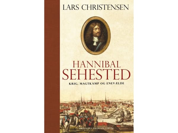 Hannibal Sehested | Lars Christensen | Kieli: Tanska
