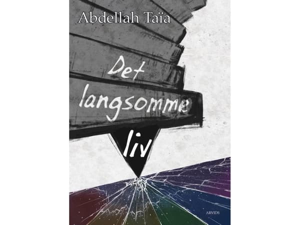Det langsomme liv | Abdellah Taïa | Språk: Danska