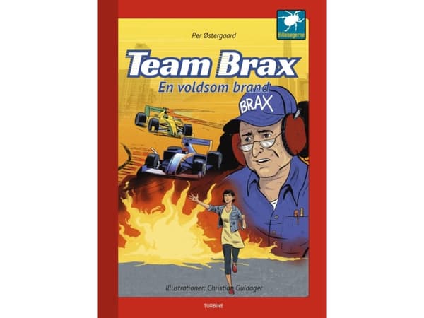Team Brax - En våldsam eld | Per Østergaard | Språk: Danska
