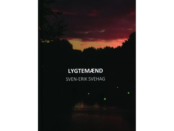 Lygtemænd | Sven-Erik Svehag | Språk: Danska