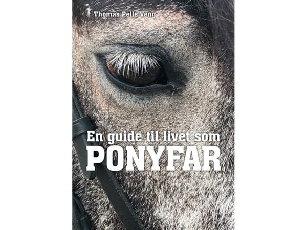 Opas elämään PONYFARina | Thomas Pelle Veng | Kieli: Tanska