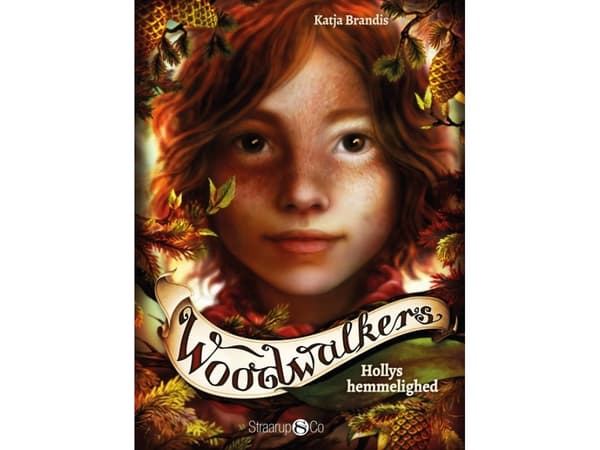 Woodwalkers - Hollys hemlighet | Katja Brandis | Språk: Danska