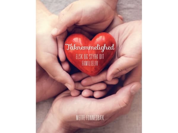 Taknemmelighed | Mette Fonnesbæk | Kieli: Tanska