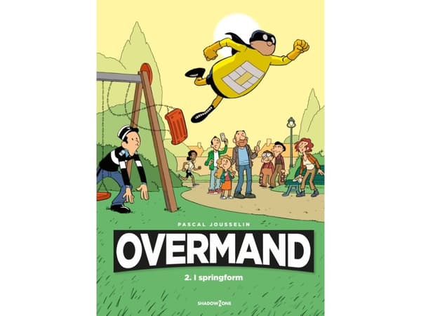 Overmand 2 - Jousitetussa vuoassa | Pascal Jousselin | Kieli: Tanska