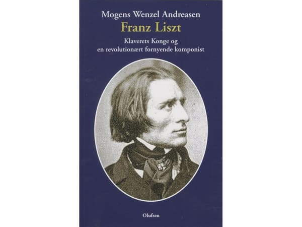 Franz Liszt | Mogens Wenzel Andreasen | Kieli: Tanska