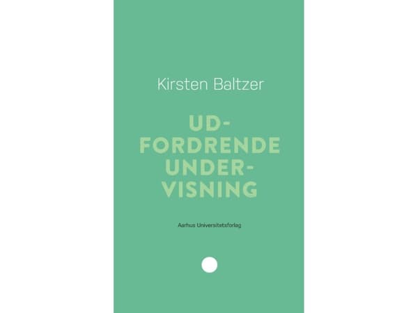 Haastava opetus | Kirsten Baltzer | Kieli: Tanska