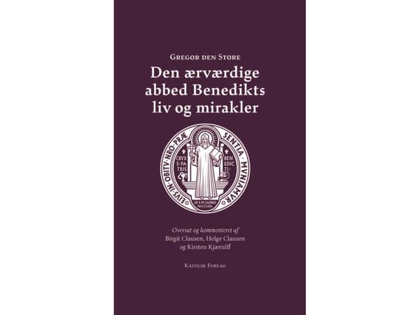 Kunnianarvoisen apotti Benedictuksen elämä ja ihmeet | Gregorius Suuri | Kieli: Tanska