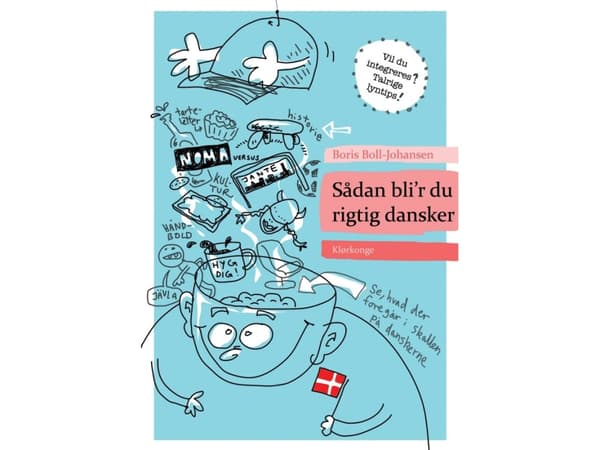 Sådan bli'r du rigtig dansker | Boris Boll-Johansen | Språk: Dansk