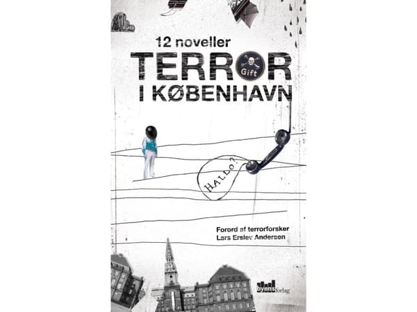 Terror in Copenhagen | Frank Rytlow, Caroline Albertine Minor, Jonas Wilmann, Margit Ernst, Mikkel B. Andersen, Mikkel Ramstedt, Nicole Boyle, Rødtne