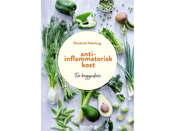 Anti-inflammatorinen ruokavalio | Elizabeth Nebelong | Kieli: Tanska