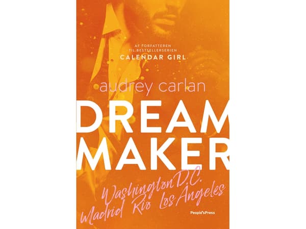 Dream Maker 3 | Audrey Carlan | Kieli: Tanska
