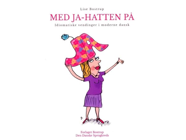 Med Ja-hatten på | Lise Bostrup | Språk: Danska