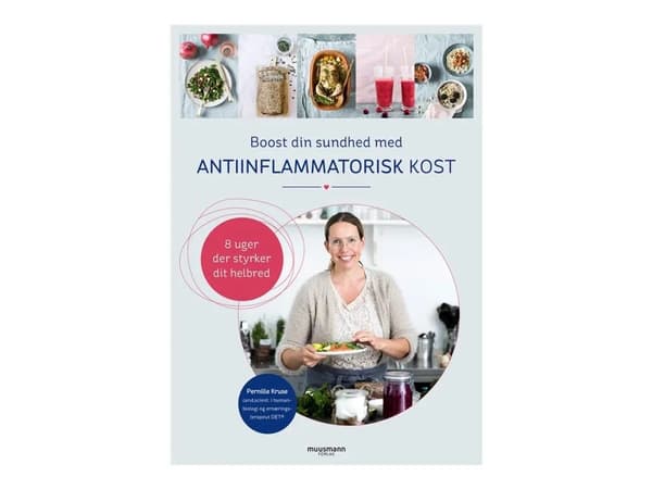 Paranna terveyttäsi tulehdusta ehkäisevällä ruokavaliolla | Pernille Kruse