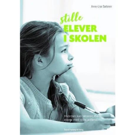 Stille elever i skolen | Anne-Lise Sæteren | Kieli: Tanska