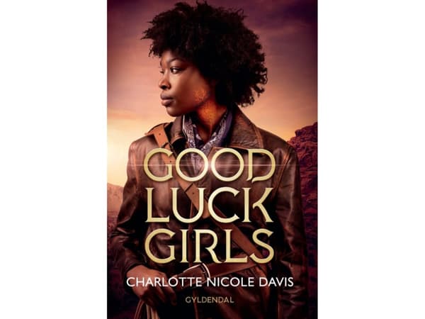Good Luck Girls 1 | Charlotte Davis | Kieli: Tanska