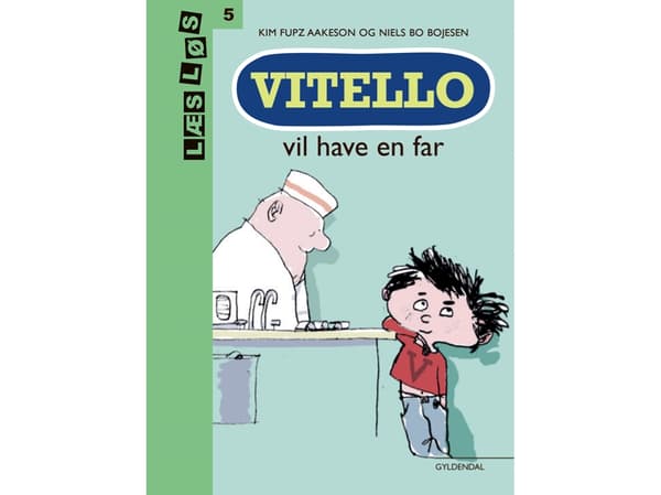 Vitello vil have en far | Kim Fupz Aakeson | Kieli: Tanska