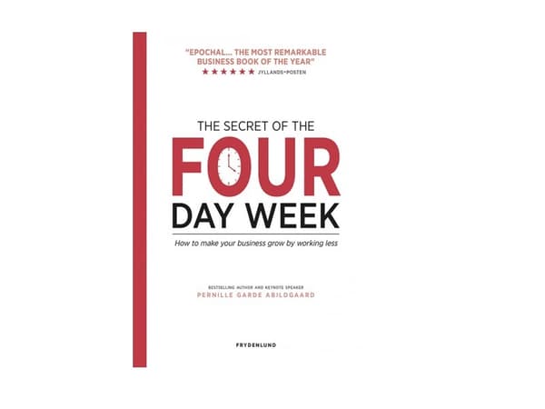 The secret of the four-day week | Pernille Garde Abildgaard | Kieli: Englanti
