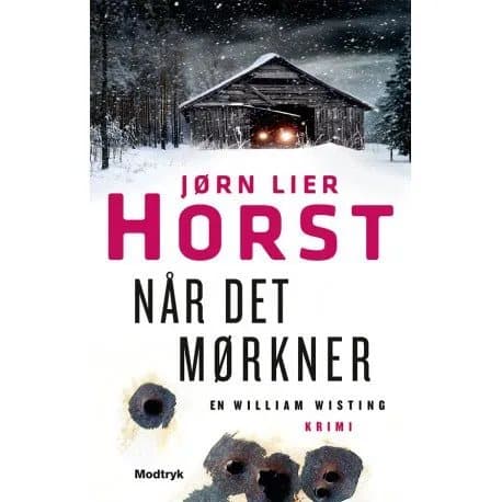Når det mørkner | Jørn Lier Horst | Kieli: Tanska