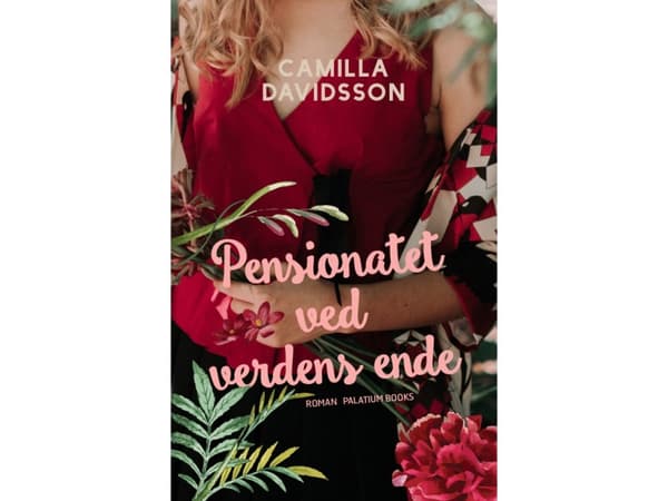 Pensionatet ved verdens ende | Camilla Davidsson | Språk: Danska