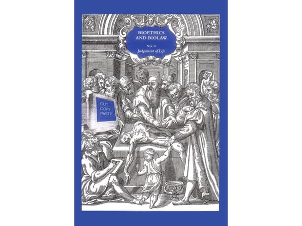 BIOETHICS AND BIOLAW, vol. 1 | Kieli: Englanti