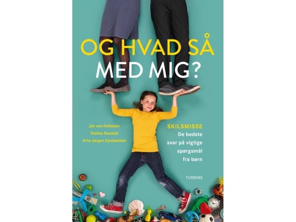 Entä minä? | Jan von Holleben, Dialika Neufeld &amp; Arne Jørgen Kjosbakken | Kieli: Tanska
