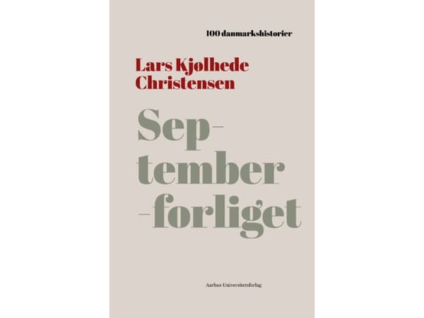 Septemberforliget | Lars Kjølhede Christensen | Språk: Danska