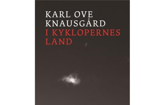 I kyklopernes land | Karl Ove Knausgård | Språk: Danska