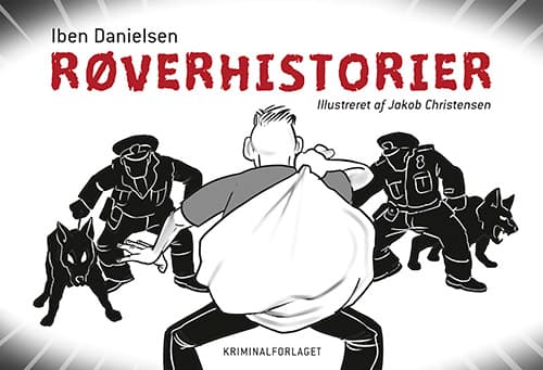 Ryöstötarinoita | Iben Danielsen | Kieli: Tanska