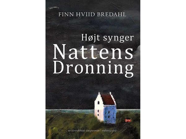 Højt synger Nattens Dronning | Finn Hviid Bredahl | Språk: Dansk