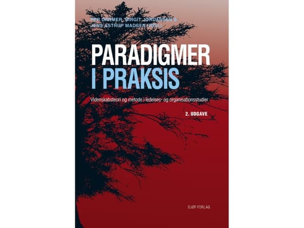1 pardigmer in practice | Per Darmer, Birgit Jordansen &amp; Jens Astrup Madsen (toim.) | Kieli: Tanska