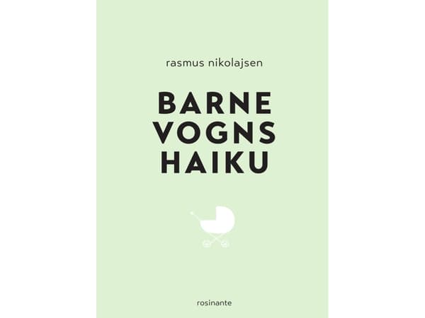 Lastenvaunujen shaiku | Rasmus Nikolajsen | Kieli: Tanska