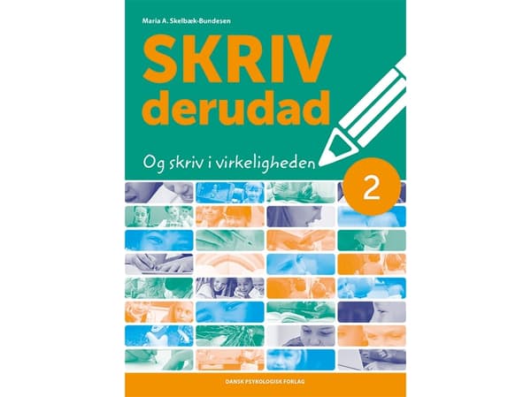 WRITE AROUND - Opettajan opas 2. luokka | Maria A. Skelbæk-Bundesen | Kieli: Tanska