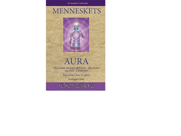 Ihmisen aura | Elizabeth Clare Prophet | Kieli: Tanska