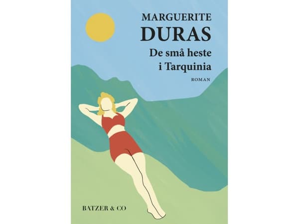 De små heste i Tarquinia | Marguerite Duras | Språk: Danska