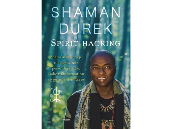 Spirit-hacking | Shaman Durek | Kieli: Tanska