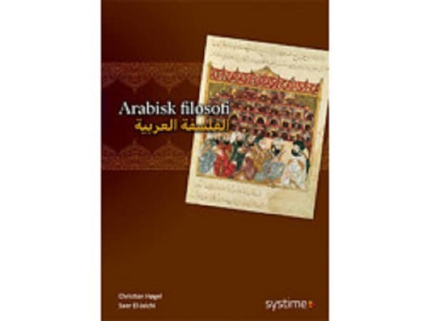 Arabisk filosofi | Saer El-Jaichi,Christian Høgel | Kieli: Tanska