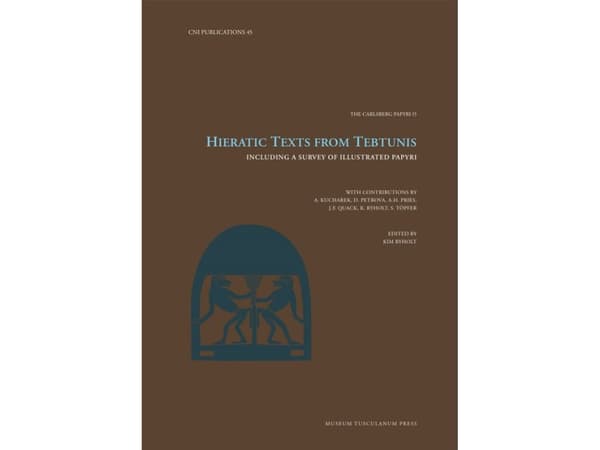 Hieratic Texts from Tebtunis | Kim Ryholt | Kieli: Englanti