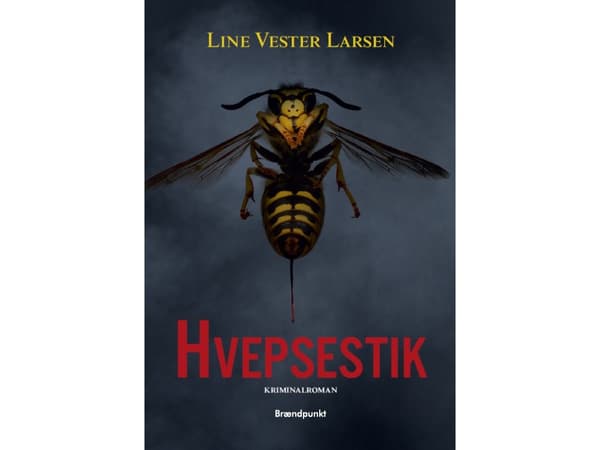 Ampiaisen pistot | Line Vester Larsen | Kieli: Tanska