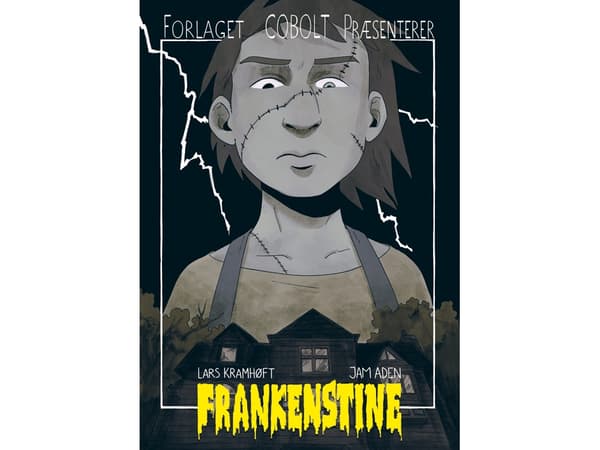Frankenstine | Lars Kramhøft og Jam Aden | Kieli: Tanska