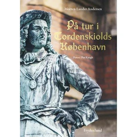 Kiertueella Tordenskioldin Kööpenhaminassa | Morten Lander Andersen | Kieli: Tanska