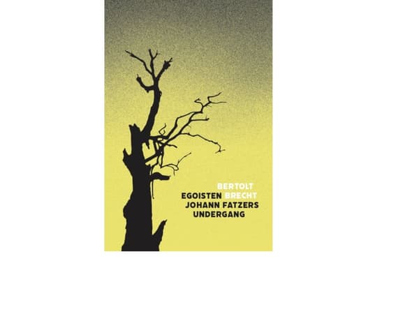 Egoisti Johann Fatzerin kaatuminen | Bertolt Brecht | Kieli: Tanska